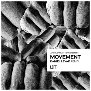 Audioleptika的專輯Movement (Daniel Levak Remix)