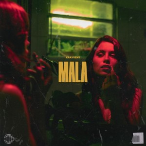 收聽Krayvent的Mala歌詞歌曲