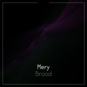 Album Brood oleh Mery Andani