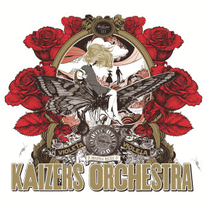 Kaizers Orchestra的專輯Violeta Violeta Volume III