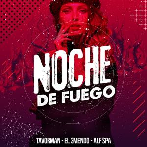 Album Noche de Fuego oleh Tavorman