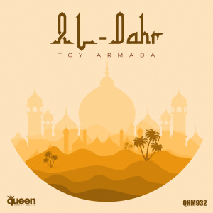 Toy Armada的專輯Al-Dahr