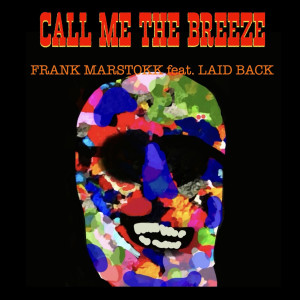 Frank Marstokk的專輯CALL ME THE BREEZE