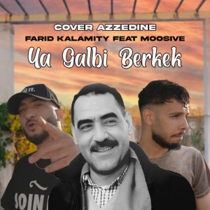Farid Kalamity的專輯يا قلبي بركاك