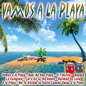 ดาวน์โหลดและฟังเพลง No Te Olvides la Toalla Cuando Vayas a la Playa พร้อมเนื้อเพลงจาก La Banda de la Movida