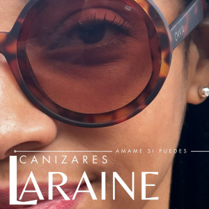 Listen to Amame Si Puedes song with lyrics from Laraine Cañizares
