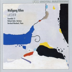 อัลบัม Rihm: Lieder ศิลปิน Richard Salter