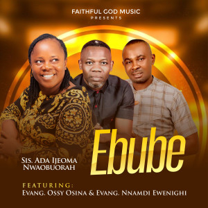 Sis. Ada Ijeoma Nwaobuorah的專輯Ebube