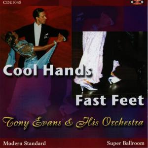 อัลบัม Cool Hands Fast Feet ศิลปิน Tony Evans Orchestra