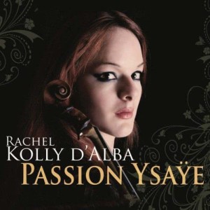 Rachel Kolly d'Alba的專輯Passion Ysaye
