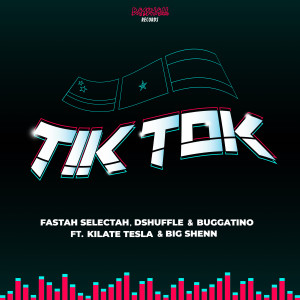 ดาวน์โหลดและฟังเพลง TikTok (Explicit) พร้อมเนื้อเพลงจาก Fastah Selectah