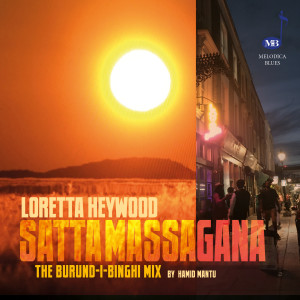 Listen to Satta Massagana (Burund-I-Binghi Mix) song with lyrics from Loretta Heywood