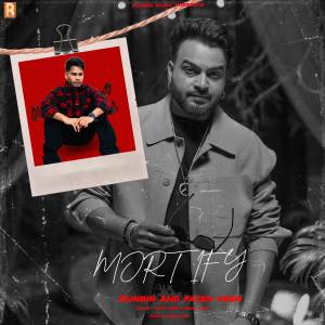 Listen to Mortify song with lyrics from Runbir