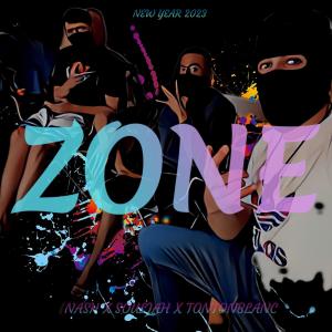 ZONE (feat. NASH & SOULJAH) (Explicit)