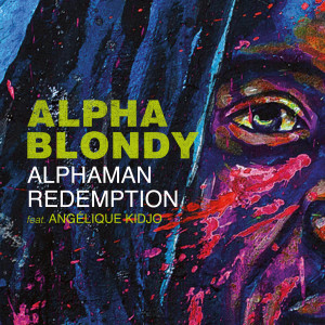 Alpha Blondy的专辑Alphaman Redemption