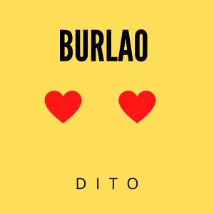 Dito的专辑Burlao (Explicit)