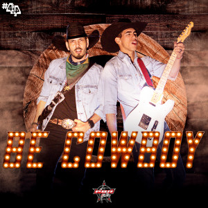 Listen to Be Cowboy (PBR) song with lyrics from 4i4