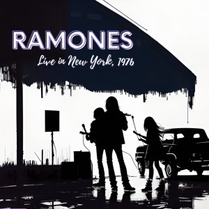 Album RAMONES - Live in New York 1976 from Ramones