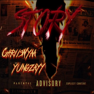 Album Story (Explicit) from chriiswyaa
