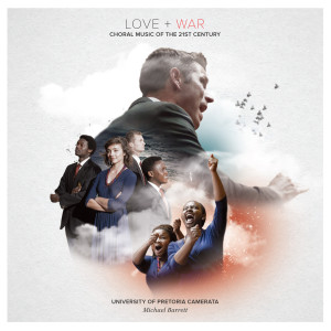 University of Pretoria Camerata的專輯Love + War