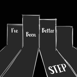 Album I've Been Better from Step