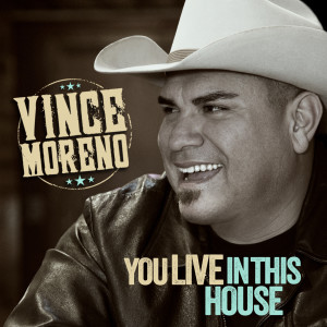 Vince Moreno的專輯You Live in This House