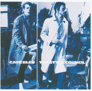 อัลบัม Cafe Bleu ศิลปิน The Style Council