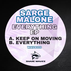 收聽Sarge Malone的Everything歌詞歌曲