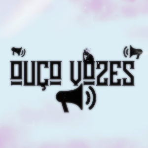 Listen to Ouço Vozes song with lyrics from CZT