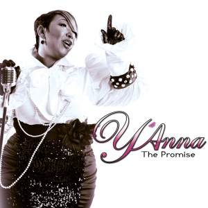 收聽Y'Anna的The Promise歌詞歌曲