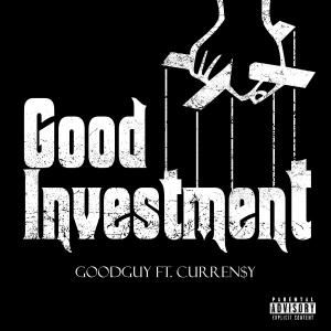 Curren$y的專輯Good Investment (feat. Curren$y) [Explicit]
