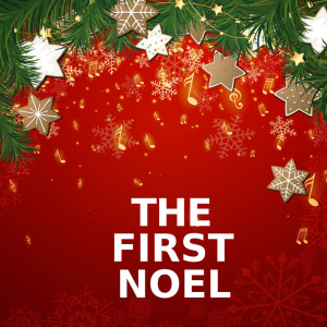 Listen to The First Noel (Brass Version) song with lyrics from The First Noel