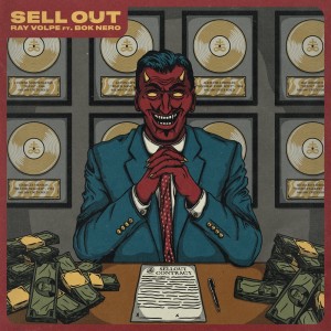 收聽Ray Volpe的Sell Out (Explicit)歌詞歌曲