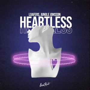 收聽Loafers的Heartless歌詞歌曲