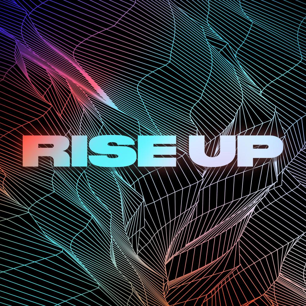 Rise Up