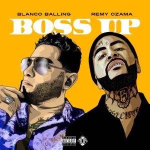 Boss Up (feat. Remy Ozama) (Explicit)