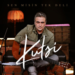 Album Sen Misin Tek Deli oleh Kutsi