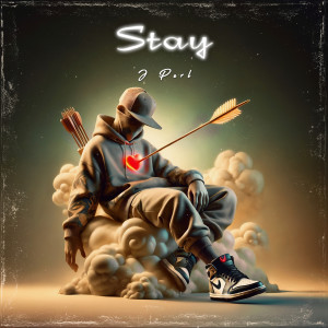 Album Stay (Explicit) from J Perl