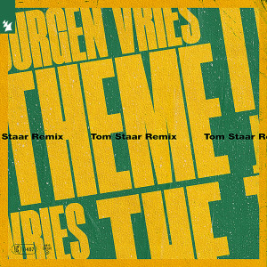 Album The Theme (Tom Staar Remix) from Jurgen Vries