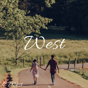 ดาวน์โหลดและฟังเพลง West พร้อมเนื้อเพลงจาก C WEST