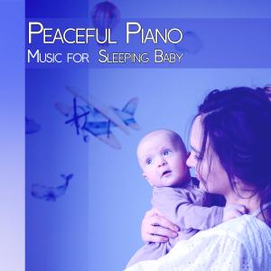 收聽Baby Lullaby Music Academy的Soothing Baby Music For Sleep歌詞歌曲