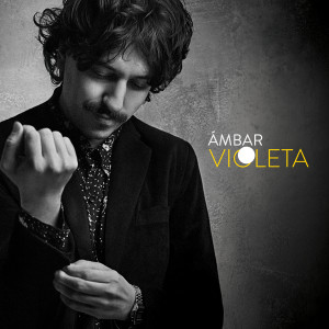 的專輯Ámbar Violeta