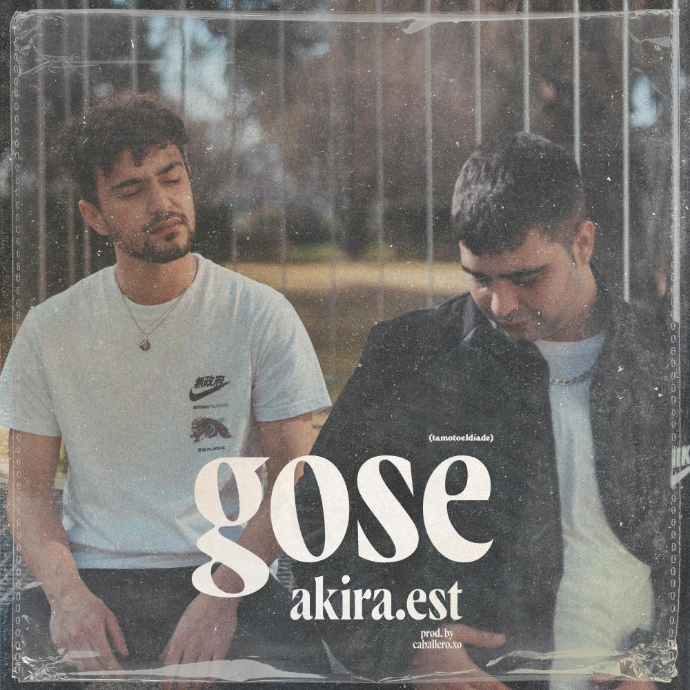 GOSE(feat. Eu Akira.Est & Andres Akira.Est)