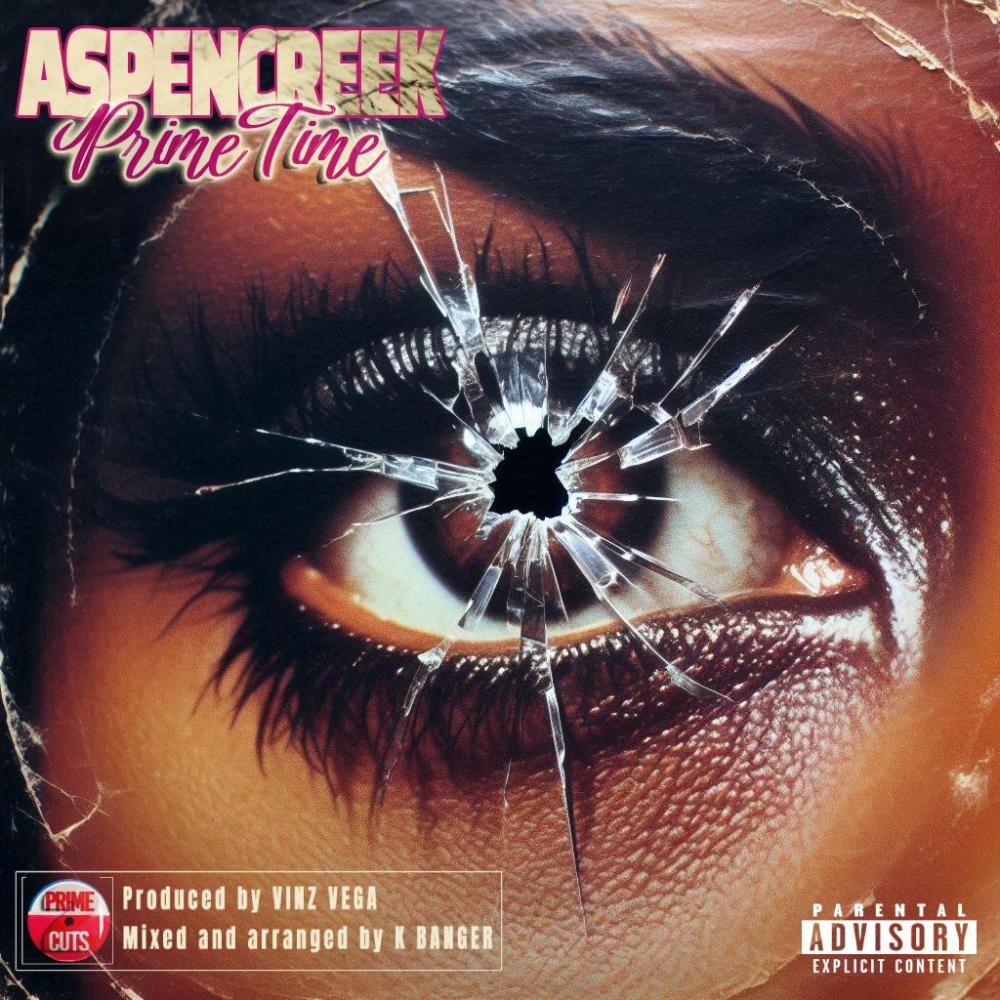 Prime Time (feat. Aspencreek & K Banger) (Explicit)