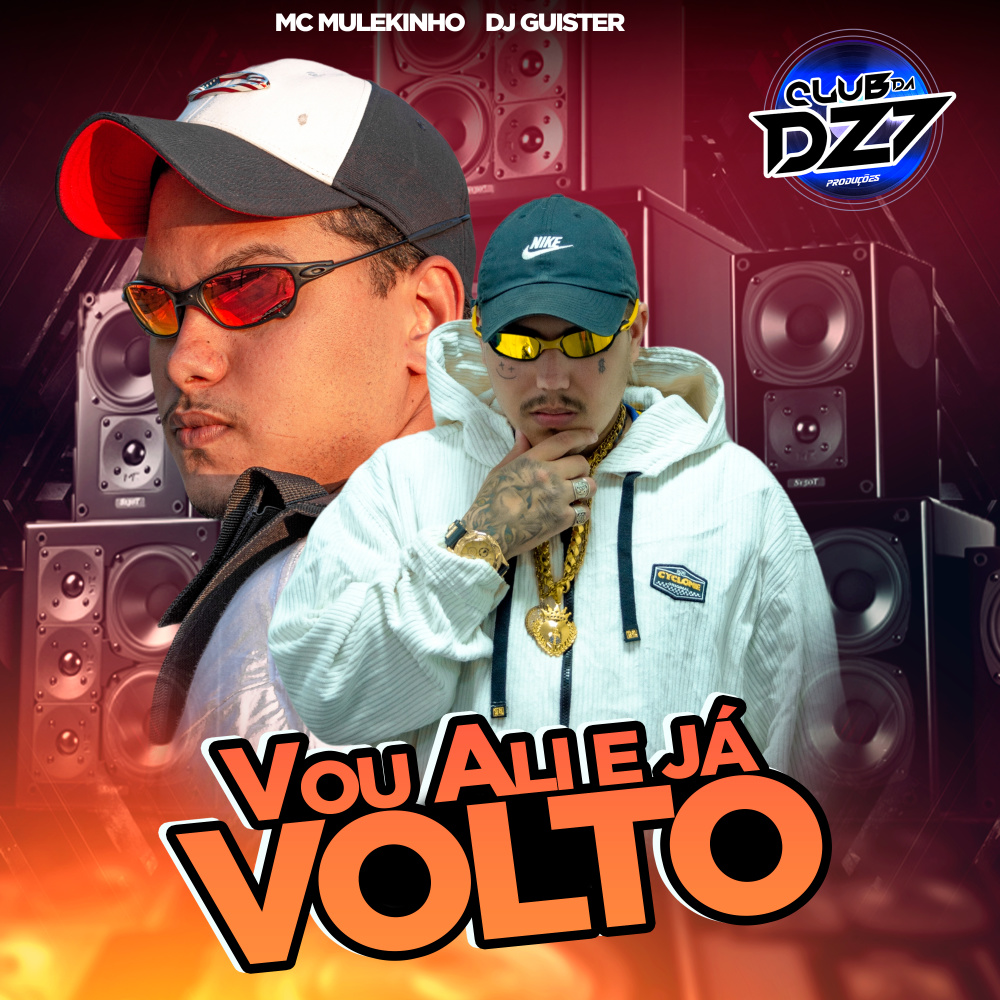VOU ALI E JÁ VOLTO (Explicit)