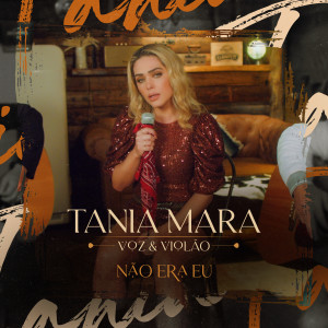 Tania Mara的專輯Não Era Eu (Voz e Violão)