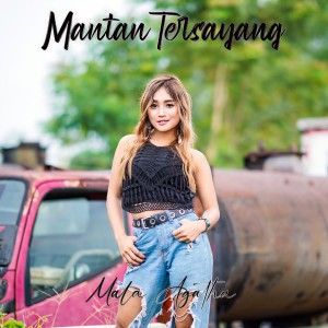 Dengarkan Mantan Tersayang lagu dari Mala Agatha dengan lirik