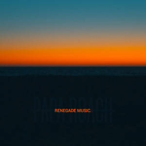 ดาวน์โหลดและฟังเพลง Renegade Music (Explicit) พร้อมเนื้อเพลงจาก Papa Roach