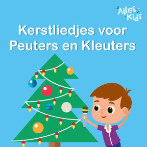 Alles Kids的專輯Kerstliedjes voor Peuters en Kleuters 2025