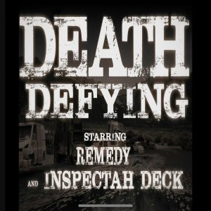 收聽Remedy的Death Defying歌詞歌曲